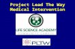 Project Lead The Way Medical Intervention. 3.1.2.A Diagnostic Imaging.