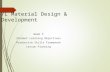 YL Material Design & Development Week 5 Student Learning Objectives Productive Skills Framework Lesson Planning.
