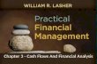 Chapter 3 - Cash Flows And Financial Analysis. Users of Financial Information Investors –Make judgments about the firm's securities –Financial Analysts.