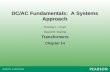 Transformers Chapter 14 Thomas L. Floyd David M. Buchla DC/AC Fundamentals: A Systems Approach.