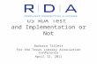 US RDA Test and Implementation or Not Barbara Tillett For the Texas Library Association Conference April 12, 2011.