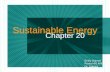 Sustainable Energy Chapter 20 Emily Damon Period 4/5 APES Dr. Unfried.