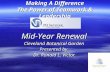 Making A Difference The Power of Teamwork & Leadership Mid-Year Renewal Cleveland Botanical Garden Presented by Dr. Ronald L. Victor.