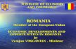 1 MINISTRY OF ECONOMY AND COMMERCE MINISTRY OF ECONOMY AND COMMERCE ROMANIA ROMANIA Member of the European Union Member of the European Union ECONOMIC.