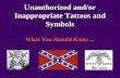 Unauthorized and/or Inappropriate Tattoos and Symbols What You Should Know…