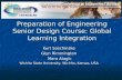 Preparation of Engineering Senior Design Course: Global Learning Integration Kurt Soschinske Glyn Rimmington Mara Alagic Mara Alagic Wichita State University,
