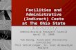 1 Facilities and Administrative (Indirect) Costs at The Ohio State University Administrative Research Council April 15, 2008 Tom Ewing, Associate University.