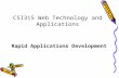 CSI315 Web Technology and Applications Rapid Applications Development.
