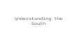 Understanding the South. Home Work Review 13 th Amendment 14 th Amendment 15 th Amendment -Freed slaves! -All persons born in US were to be considered.