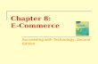 Chapter 8: E-Commerce Succeeding with Technology: Second Edition.