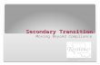 Secondary Transition Moving Beyond Compliance Transition Task Force - October 2010.