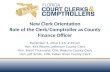 New Clerk Orientation Role of the Clerk/Comptroller as County Finance Officer December 3, 2012 1:15 -2:30 pm Hon. Kirk Reams, Jefferson County Clerk Hon.