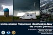 Meteorological Phenomena Identification Near the Ground (mPING) Dr. Kimberly L. Elmore (CIMMS/NSSL) February 25–27, 2015 National Weather Center Norman,