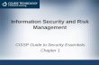 Information Security and Risk Management CISSP Guide to Security Essentials Chapter 1.