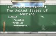 The Constitution of The United States of America 3 Parts / Preamble / Articles / Amendments.