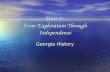 Unit 2: From Exploration Through Independence Georgia History.