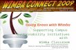 Supporting Campus Sustainability Initiatives with Wimba Classroom Going Green with Wimba Jane E. Himmel, Associate Director Center for Learning Enhancement,