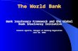 The World Bank Bank Insolvency Framework and the Global Bank Insolvency Initiative Ernesto Aguirre, Manager of Banking Regulation June 20, 2002.