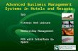 Spa Fitness And Leisure Membership Management POS with Interface to Opera Advanced Business Management Systems in Hotels and Resorts.