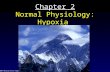 © 2007 McGraw-Hill Higher Education. All rights reserved. Chapter 2 Normal Physiology: Hypoxia.