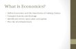 What is Economics? Define Economics and the importance of making choices Compare Scarcity and shortage Identify key terms: land, labor and capital. The