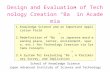 Design and Evaluation of Technology Creation “Ba” in Academia Y. Nakamori School of Knowledge Science Japan Advanced Institute of Science and Technology.