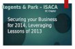 Securing your Business for 2014, Leveraging Lessons of 2013 OC Chapter.