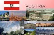 AUSTRIA. area: 83.858 sqkm Austria 9 federal states:  Vienna (Wien)  Burgenland  Lower Austria (Niederösterreich)  Upper Austria (Oberösterreich)