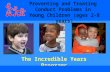 The Incredible Years Programs Preventing and Treating Conduct Problems in Young Children (ages 2-8 years)