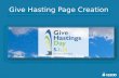 Give Hasting Page Creation. Today’s Agenda  Creating Your Page  Online Fundraising Tips  Lets Talk Strategy.