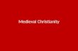 Medieval Christianity. Contraction of the Christian World Christianity and Europe Contraction in… – Near East – China – Africa Western vs. Byzantine Christendom.