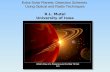 Extra-Solar Planets: Detection Schemes Using Optical and Radio Techniques Extra-Solar Planets: Detection Schemes Using Optical and Radio Techniques R.L.