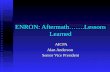 ENRON: Aftermath…….Lessons Learned AICPA AICPA Alan Anderson Senior Vice President.