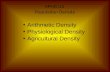 APHG U2 Population Density Arithmetic Density Physiological Density Agricultural Density.