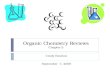 Organic Chemistry Reviews Chapter 3 Cindy Boulton September 7, 2008.