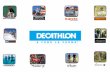 Company presentation  History  1986: Products designer  1996: Brand designer  2000: Technical brand designer  2008: Decathlon belongs to Oxylane.