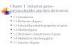 Chapter 1 Industrial gums– polysaccharides and their derivatives 1-1 Introduction 1-2 Definition of gums 1-3 Industrially valuable properties of gums 1-4.