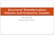 Dani Rodrik November 2012 Structural Transformation Policies and Economic Growth.