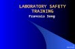 9/10/2015 1 LABORATORY SAFETY TRAINING Francois Song.