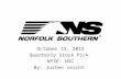 October 13, 2012 Quarterly Stock Pick NYSE: NSC By: Justen Leicht.