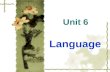 Unit 6 Language  Lead-in Activity  Warm-up  Listening Task  Real World Listening  Interaction Link  Useful Expressions  Additional Listening