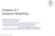 1 Chapter 6-7 Analysis Modeling Adapted by Dan Fleck from: - Roger Pressman’s Slides -  - Jochen.