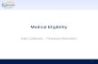 Medical Eligibility Data Collection – Financial Information 1.