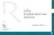 CIPD Employment Law Seminar 7 March 2013. Employment Update -Legal Update -Recent Cases Emilie Darwin & Kristine Scott.
