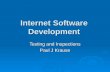 Internet Software Development Testing and Inspections Paul J Krause.