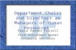 Department Chairs and Directors as Managers of Human Resources Paula Varnes Fussell Vice President Human Resource Services.
