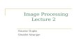Image Processing Lecture 2 - Gaurav Gupta - Shobhit Niranjan.