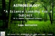 Phd Journal club: ASTROBIOLOGY IN 1 HOUR (more or less ) - Arcetri July 5th, 2006 ASTROBIOLOGY: “ A Science Looking For a Subject ” (G. G. Simpson, evolutionary.
