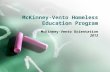 McKinney-Vento Homeless Education Program McKinney-Vento Orientation 2013.