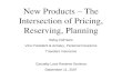 New Products – The Intersection of Pricing, Reserving, Planning Betsy DePaolo Vice President & Actuary, Personal Insurance Travelers Insurance Casualty.
